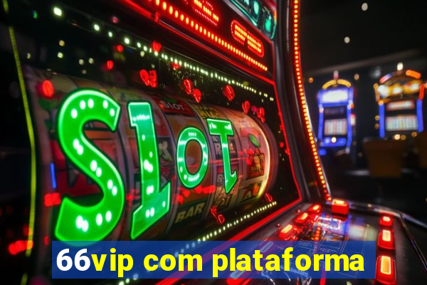 66vip com plataforma